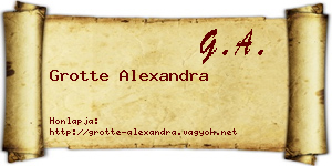 Grotte Alexandra névjegykártya